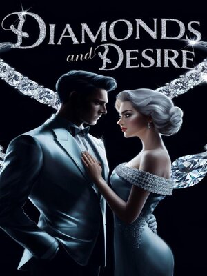 cover image of Diamonds and Desire